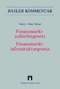 Finanzmarktaufsichtsgesetz/Finanzmarktinfrastrukturgesetz