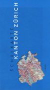 Schulkarte Kanton Zürich. 1:100'000