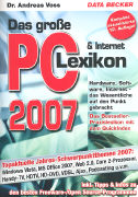 Das Grosse PC & Internet Lexikon 2007